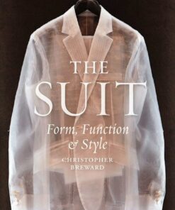 The Suit: Form, Function and Style