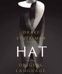 Hat: Origins, Language, Style