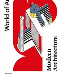 Modern Architecture: A Critical History