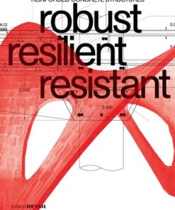 Robust resilient resistant: Reinforced Concrete Structures