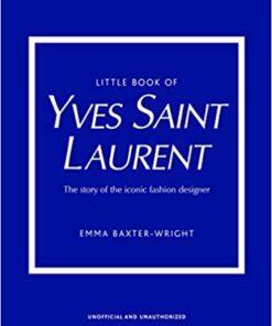 Little Book of Yves Saint Laurent