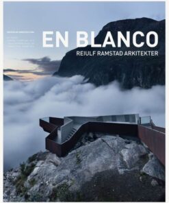 En Blanco 30 : Reiulf Ramstad Arkitekter
