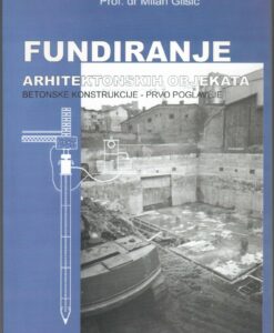 Fundiranje arhitektonskih objekata