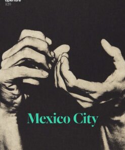 Aperture 236: Mexico City