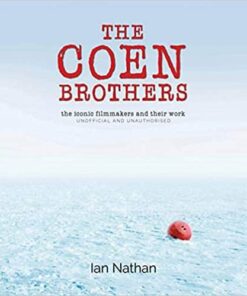 The Coen Brothers: The iconic filmmakers and their work