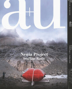 A+U 611 2021:08 Nenia Project - Smiljan Radic