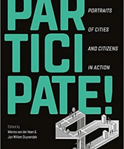 Participate!: Portraits of Cities and Citizens in Action