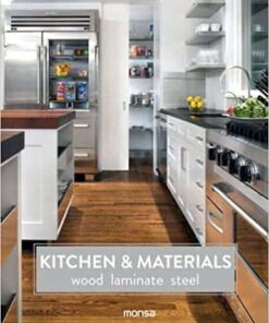 KITCHEN & MATERIALS wood laminate steel