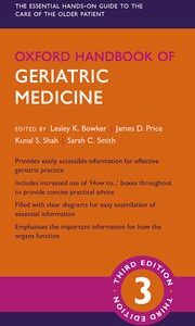 Oxford Handbook of Geriatric Medicine, 3/e