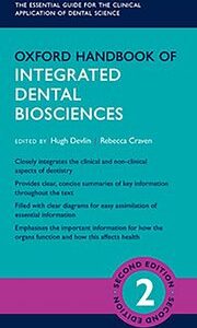 Oxford Handbook of Integrated Dental Biosciences, 2/e