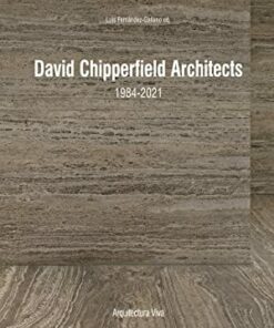 David Chipperfield Architects 1984-2021