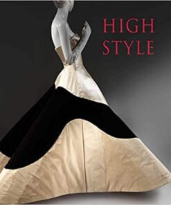 High Style: Masterworks from the Brooklyn Museum Costume Collection at The Metropolitan Museum of Art
