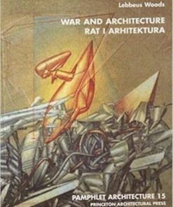 Pamphlet Architecture 15: War and Architecture