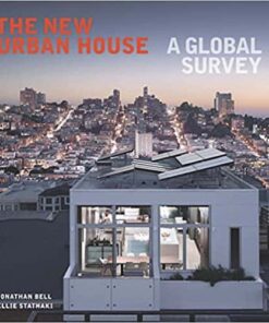 The New Urban House: A Global Survey