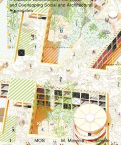 A MOS Architects: A Situation Constructed from Loose and Overlapping Social  and Architectural Aggregates