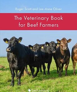 The Veterinary Book for Beef Farmers