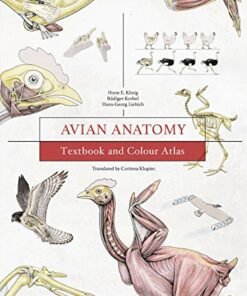 Avian Anatomy: Textbook and Colour Atlas (Second Edition)
