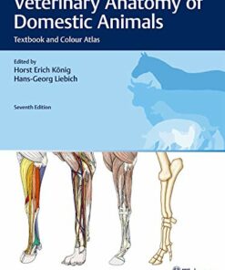 Veterinary Anatomy of Domestic Animals: Textbook and Colour Atlas 7th edition