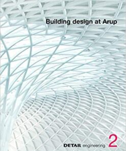 DETAIL engineering 2: Building design at Arup