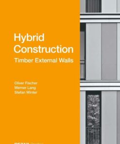 Hybrid Construction – Timber External Walls