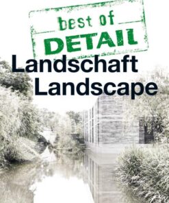 Best of DETAIL: Landscape