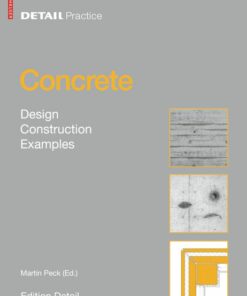 Concrete: Design, Construction, Examples