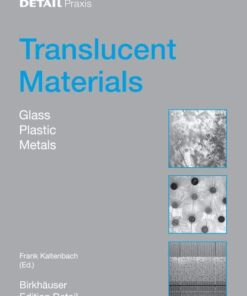 Translucent Materials: Glass, Plastics, Metals