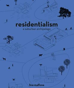 Residentialism