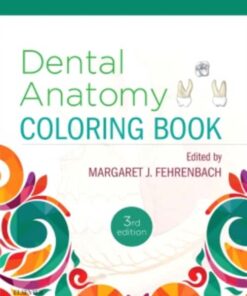 Dental Anatomy Coloring Book