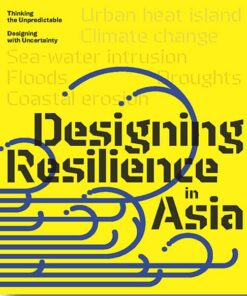 Designing Resilience in Asia