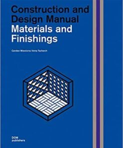 Materials and Finishings: Construction and Design Manual