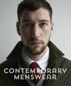 Contemporary Menswear: A Global Guide to Independent Men's Fashion