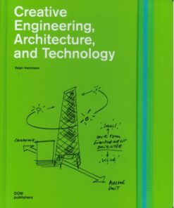 Creative Engineering, Architecture, and Technology