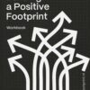 Building with a positive footprint