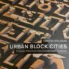 Urban Block Cities