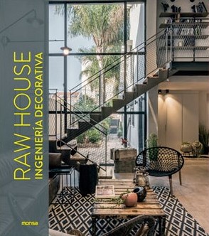 Raw House