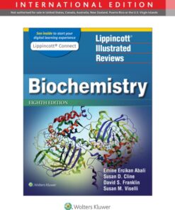 Lippincott Illustrated Reviews: Biochemistry 8th edition, International Edition
