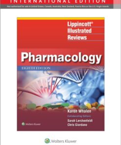 Lippincott Illustrated Reviews: Pharmacology 8th Edition, International edition