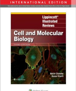 Lippincott Illustrated Reviews: Cell and Molecular Biology, 3rd International Edition