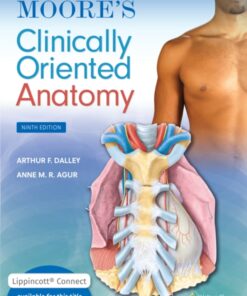 Moore's Clinically Oriented Anatomy 9e