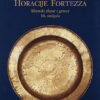 Horacije Fortezza: šibenski zlatar i graver 16. stoljeća
