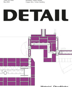 Detail 4/2023: Materials, Surfaces