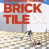 Architectural Material 1 Brick & Tile