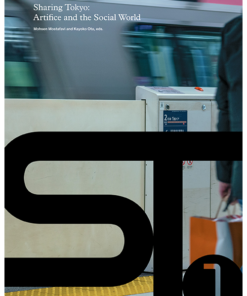 Sharing Tokyo: Artifice and the Social World