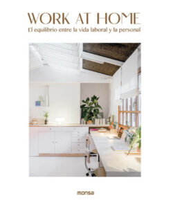 WORK AT HOME. El equilibrio entre la vida laboral y la personal