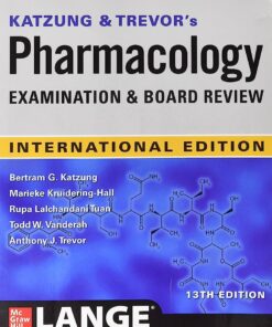 Katzung & Trevor's Pharmacology Examination and Board Review, IE 13th Edition