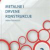 MDK 2 : metalne i drvene konstrukcije prema Evrokodu