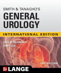 Smith and Tanagho's General Urology 19th Edition, International edition