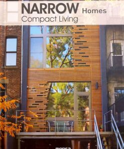 narrow homes compact living monsa