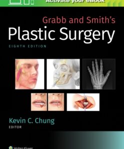 Grabb and Smith's Plastic Surgery, 8th Edition